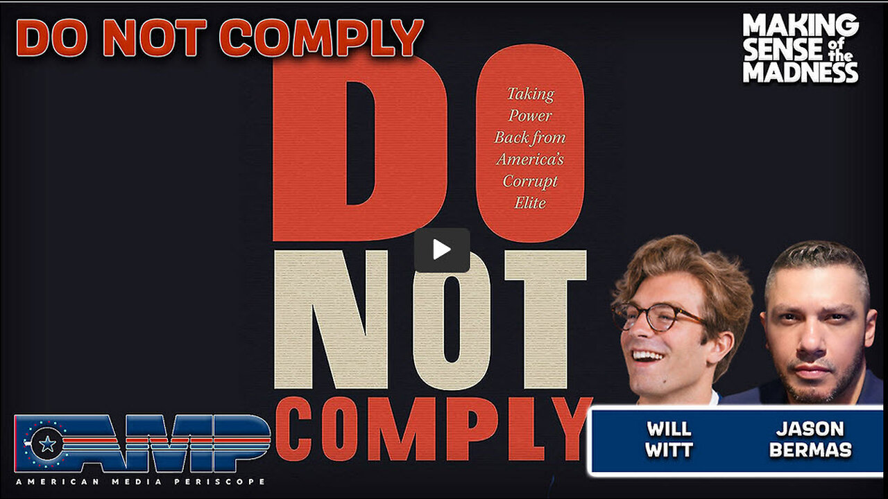 "Do Not Comply" with Will Witt | MSOM Ep. 831