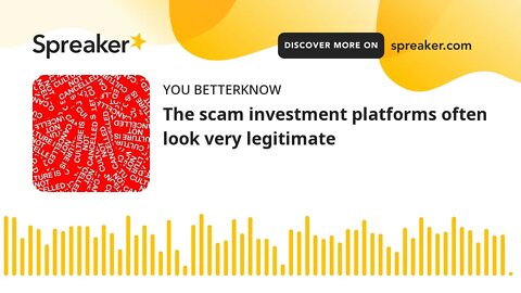 The scam investment platforms often look very legitimate