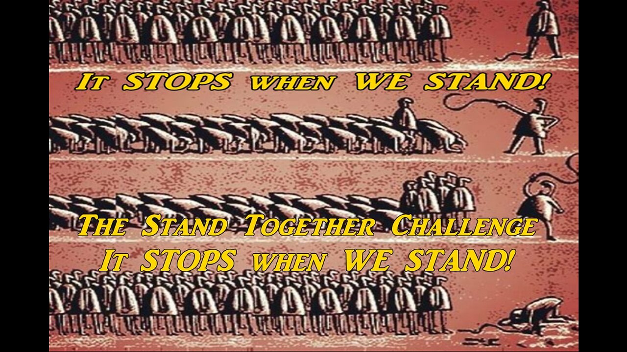 The Stand Together Challenge - It STOPS when WE STAND!