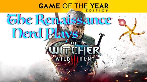 Playing The Witcher 3 Death March Session 29: One More Before a Break