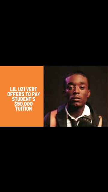 Lil Uzi Vert Offers to Pay Student’s $90,000 Tuition