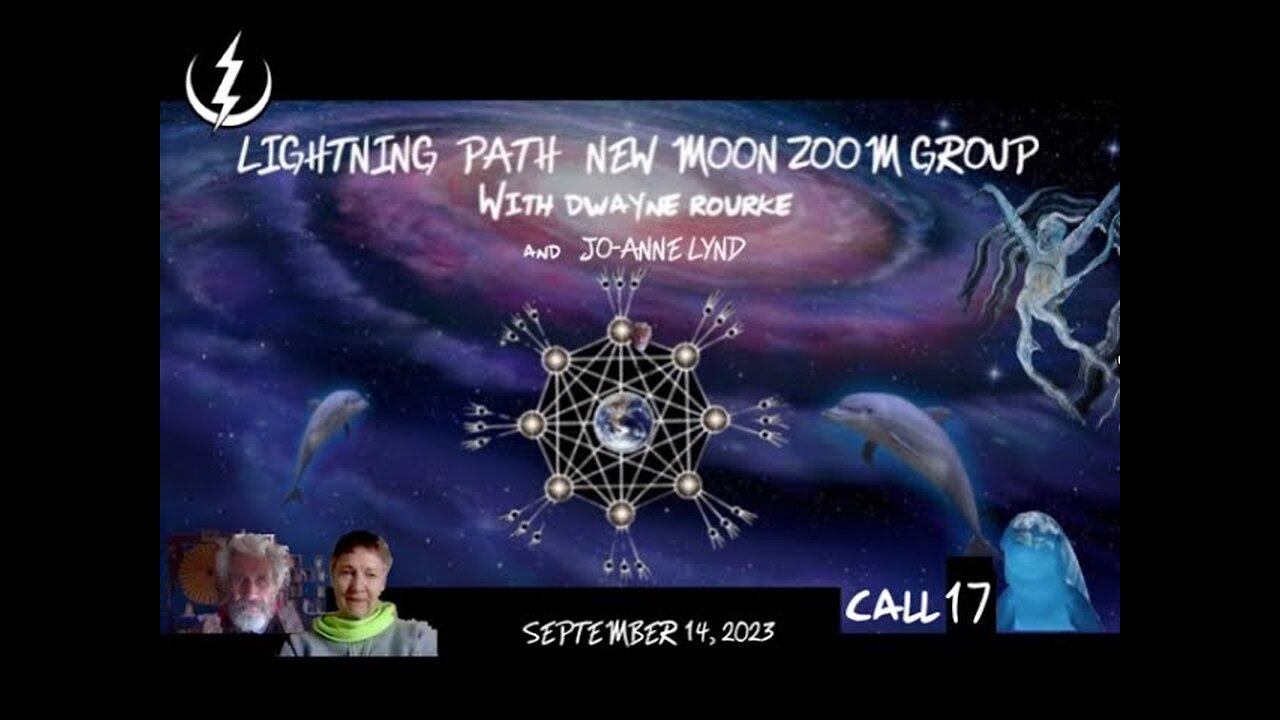 LIGHTNING PATH NEW MOON ZOOM CALL #17