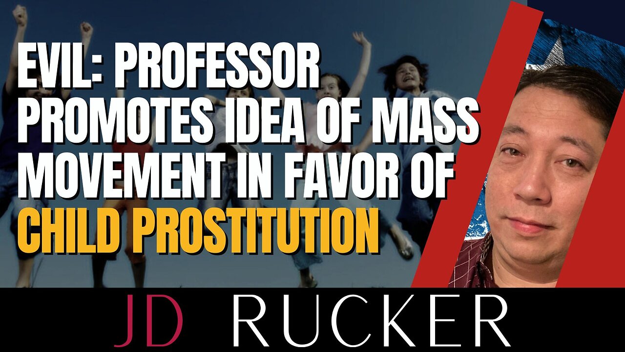 Evil: Professor Promotes Idea of Mass Movement in Favor of Child Prostitution