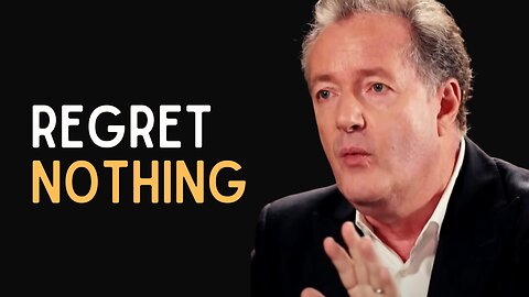 MAKE YOUR LIFE COUNT | Piers Morgan Motivational Video