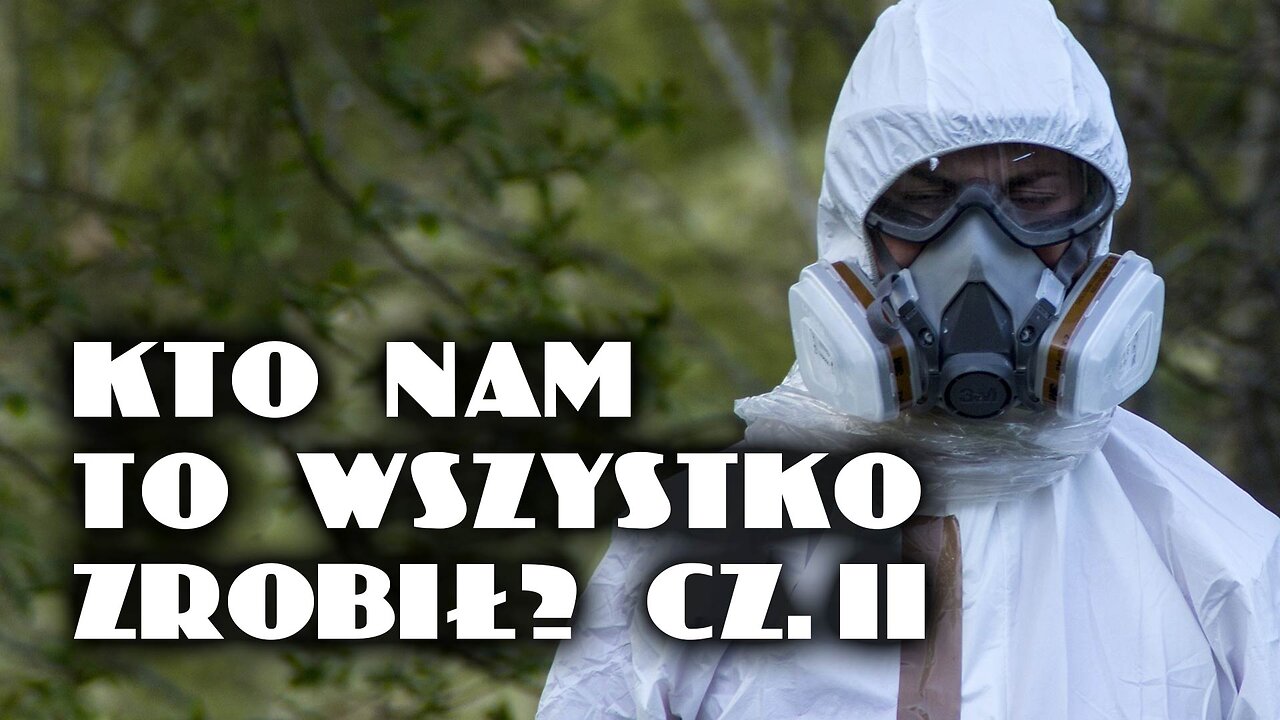 KTO NAM TO WSZYSTKO ZROBIŁ? CZĘŚĆ II