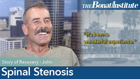 Watch John's Spinal Stenosis Story Now!