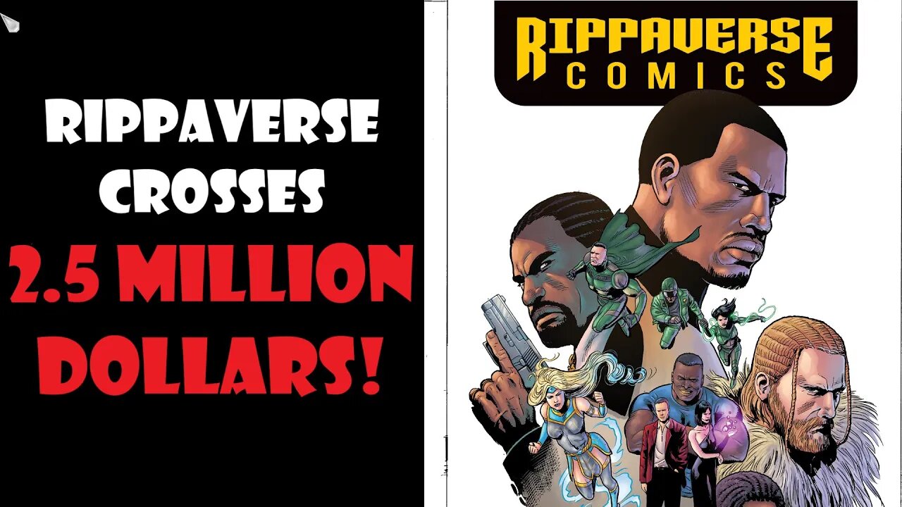 Rippaverse Crosses 2.5 Million! #WeWillWin