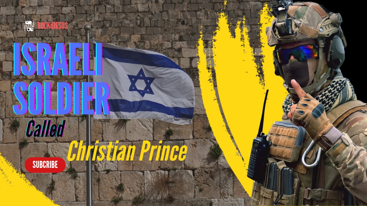 Israeli Soldier calls Christian Prince