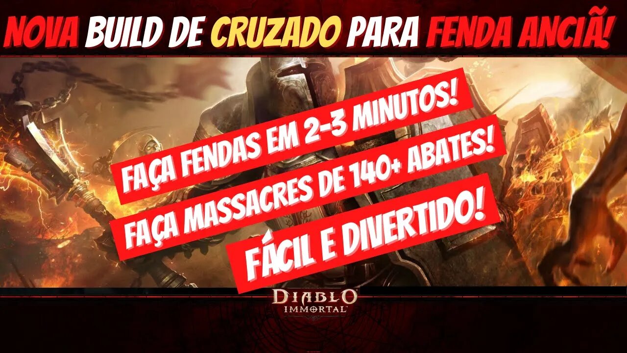 Build Cruzado para fazer Massacre na Fenda Anciã