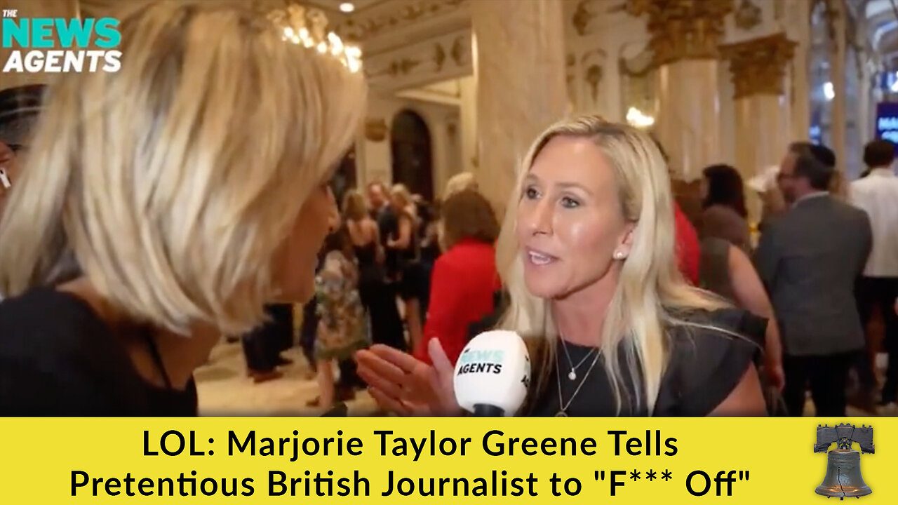 LOL: Marjorie Taylor Greene Tells Pretentious British Journalist to "F*** Off"