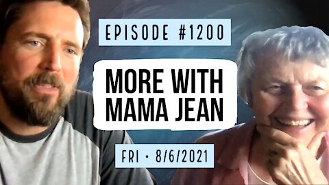 #1200 More With Mama Jean