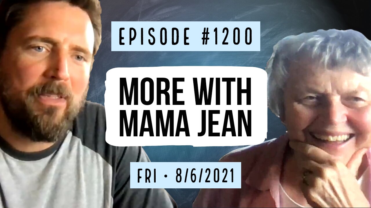 #1200 More With Mama Jean