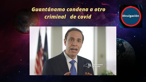 Guantánamo condena a otro criminal de covid