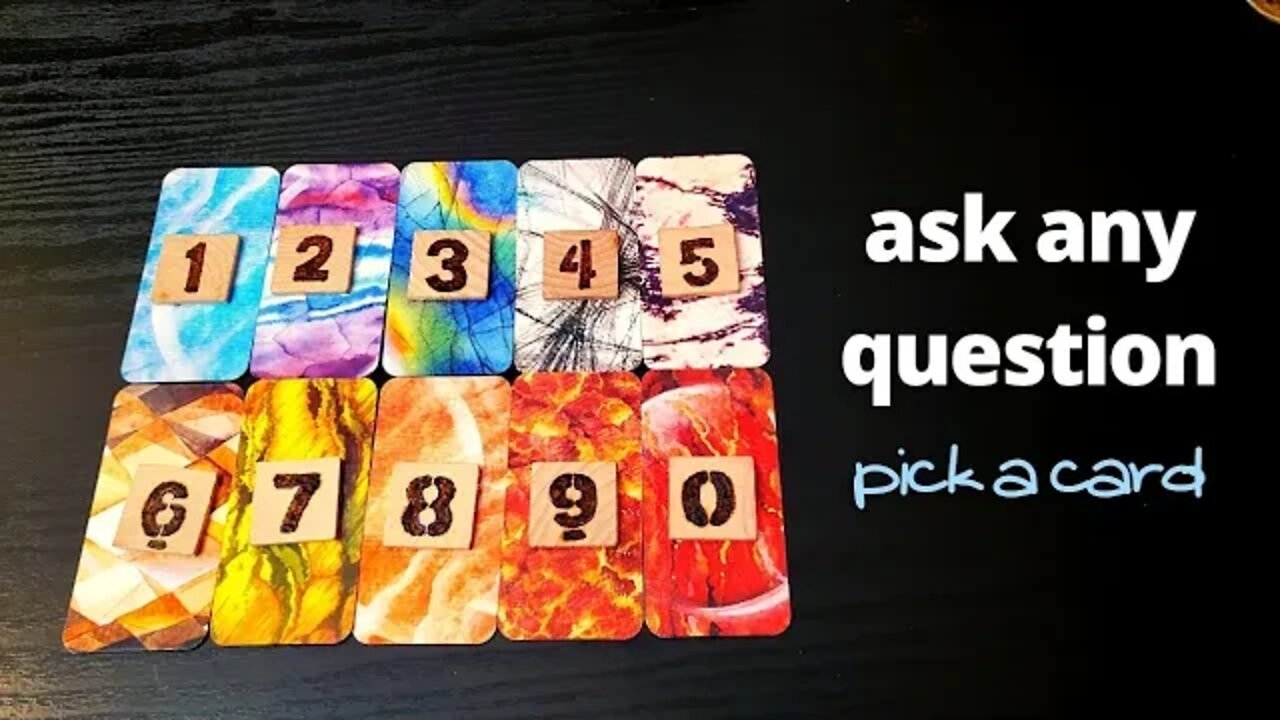 Ask Any Question Pick a Card Tarot Timeless