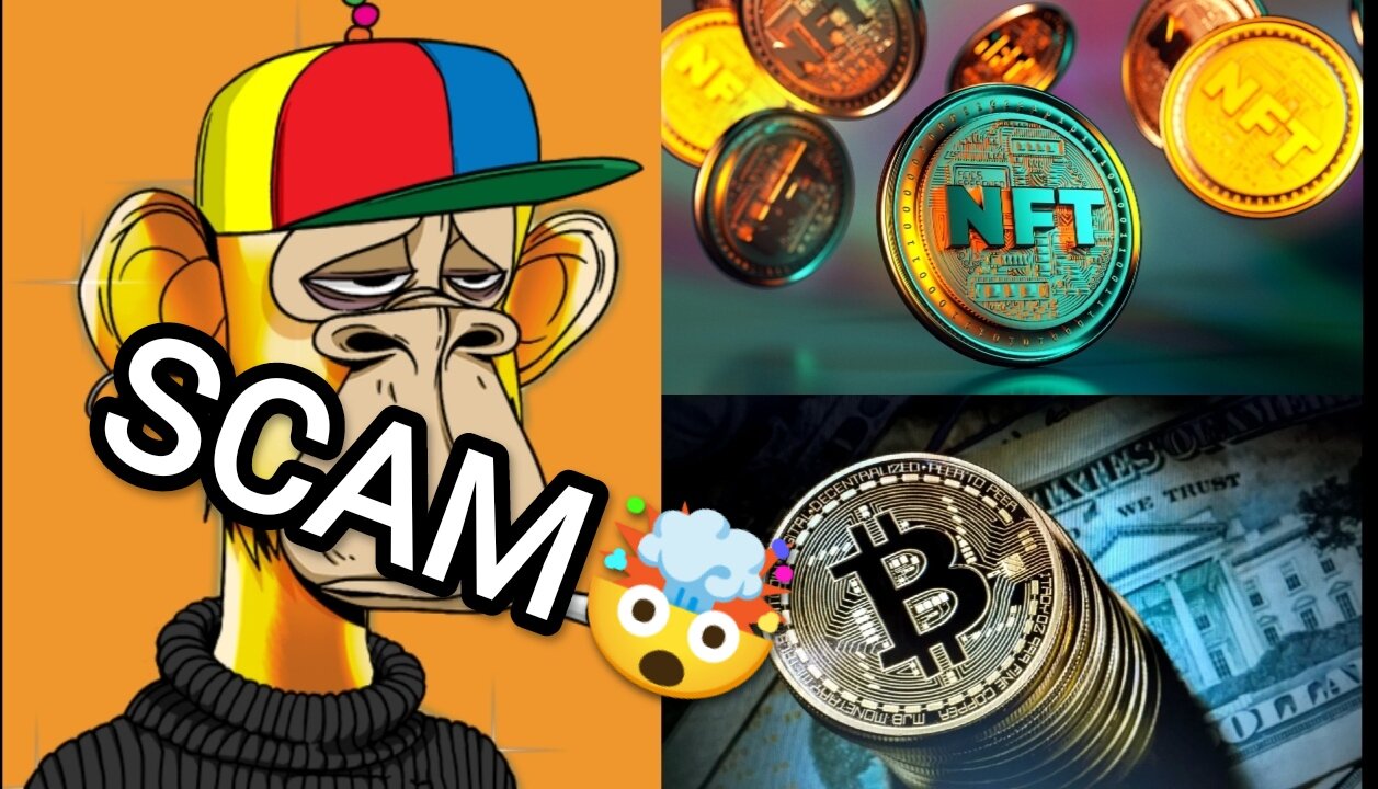 The big CRYPTO and NFT Scam.