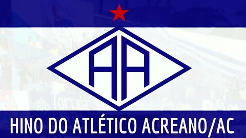 HINO ATLÉTICO ACREANO/AC