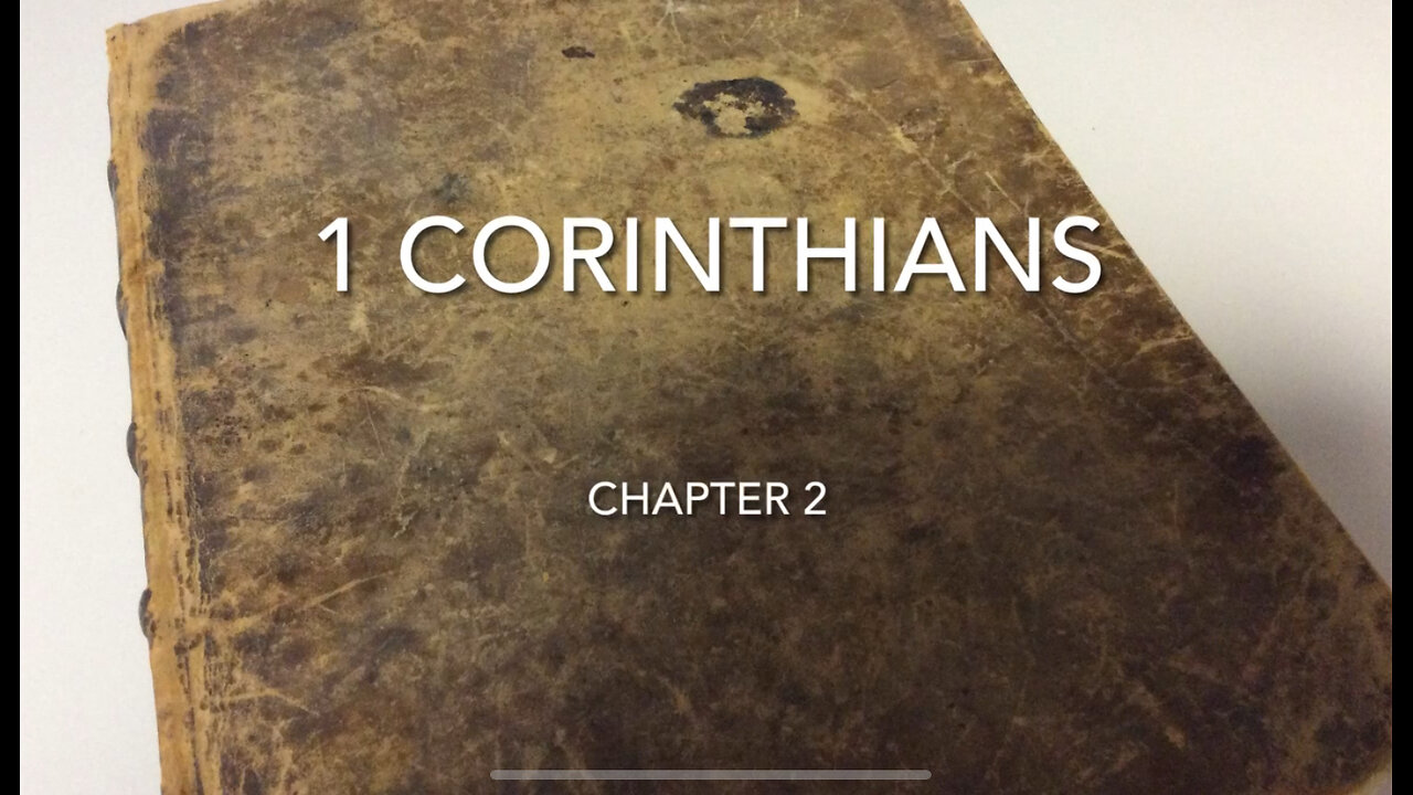 1 Corinthians (Chapter 2) Wisdom