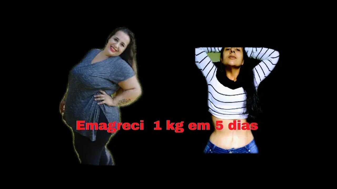 Como perder 1 kg em 5 dias sem dieta doida.#videobonus