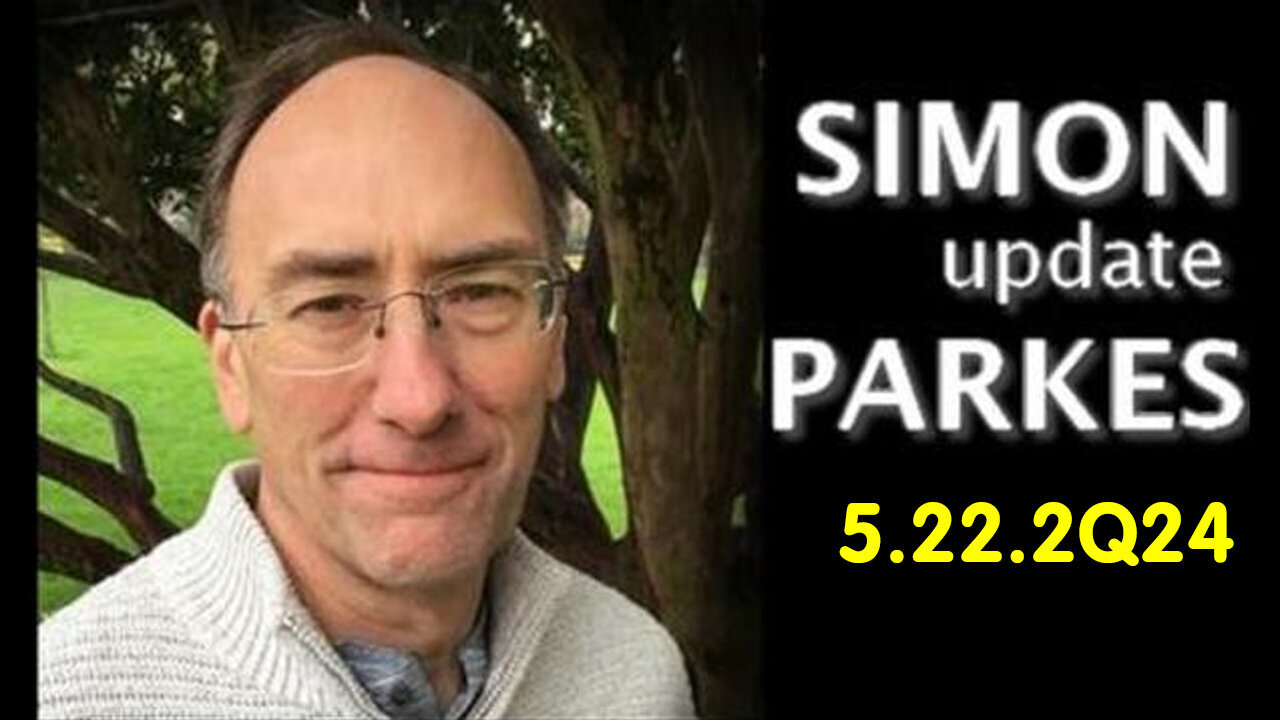 Simon Parkes Latest Update May 23