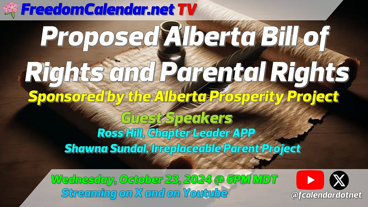 FreedomCalendar.net TV #004: Proposed Alberta Bill of Rights & Parental Rights