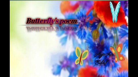 Butterfly's poem for kids in english # rhymes sharing for kids