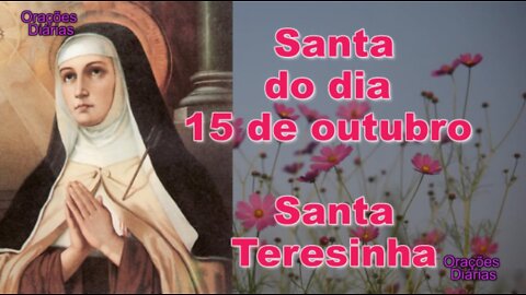 Santa do dia 15 de outubro, Santa Teresinha