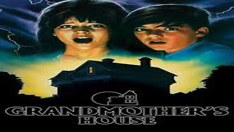 Grandmother's House (1988) 720p Horror, Thriller