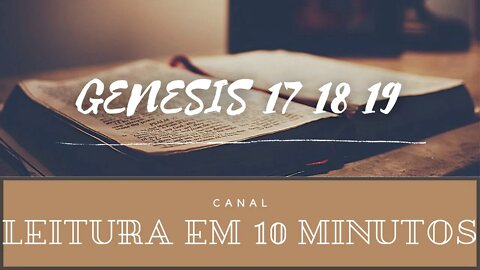 Leitura da Bíblia Genesis17,18,19