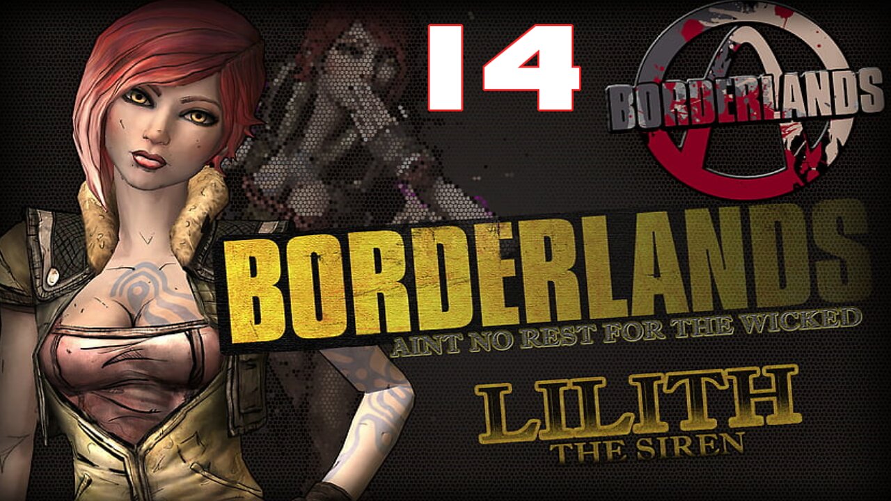 LOOT EVERYTHING Borderland Lilith Part 14 #videogames #borderlands #gameplay