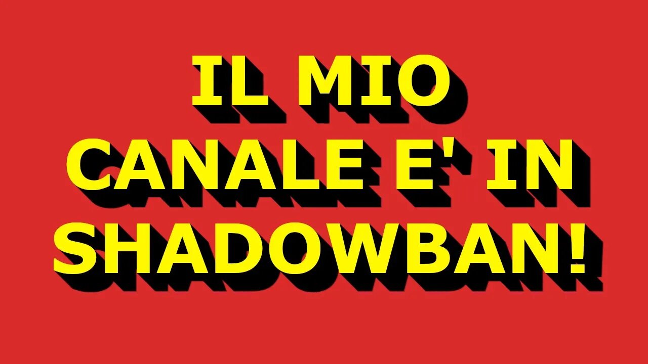 Il mio Canale è in SHADOWBAN! Cosa posso fare?