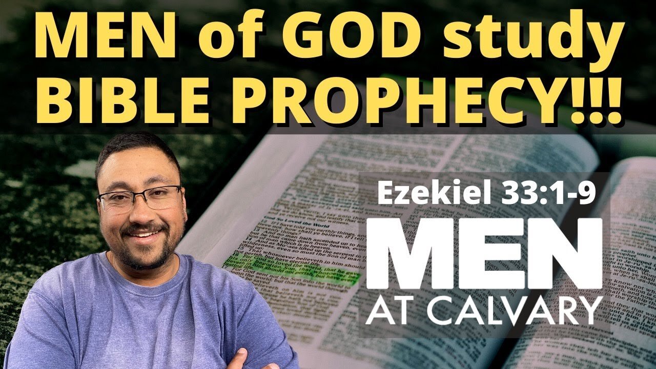 MEN of GOD study BIBLE PROPHECY!!!