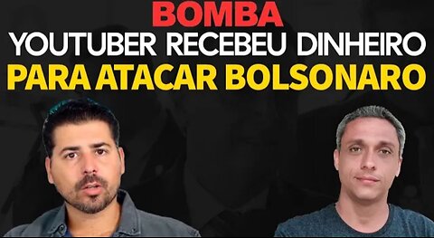 In Brazil youtuber on the left admits that he received money to attack Bolsnaro in the elections