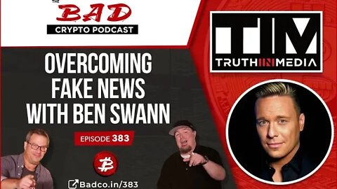 Overcoming Fake News with Ben Swann