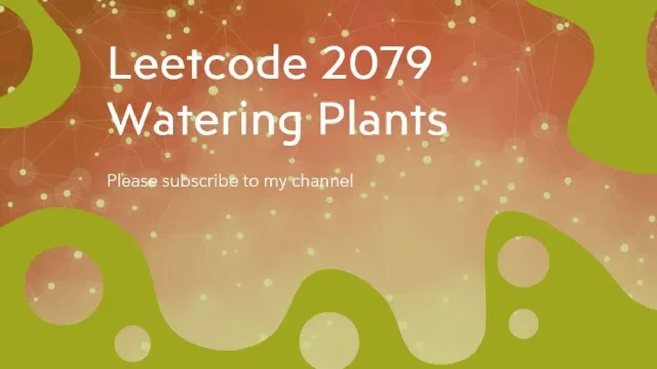 Leetcode 2079 Watering Plants