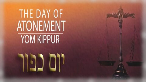 Day of Atonement - Yom Kippur