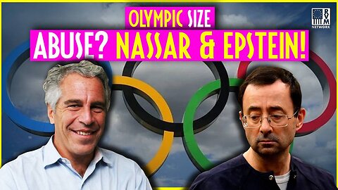 Olympic Size Abuse! Epstein And Nassar | Reality Rants with Jason Bermas