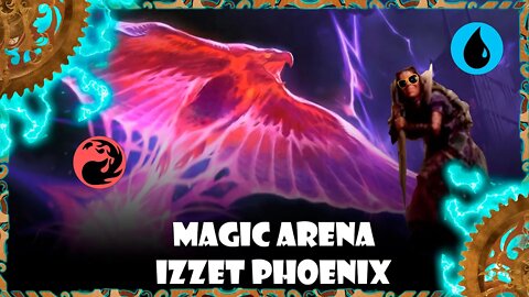 Magic Arena - Standard - Izzet Phoenix