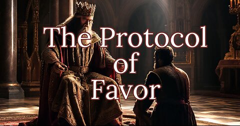 The Protocol of Favor