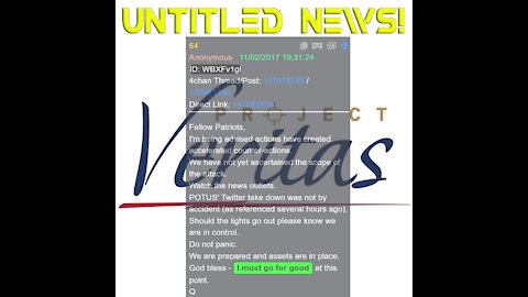 Project Veritas, CNN Pedo Network, Q Drop 64, Omicron Push!