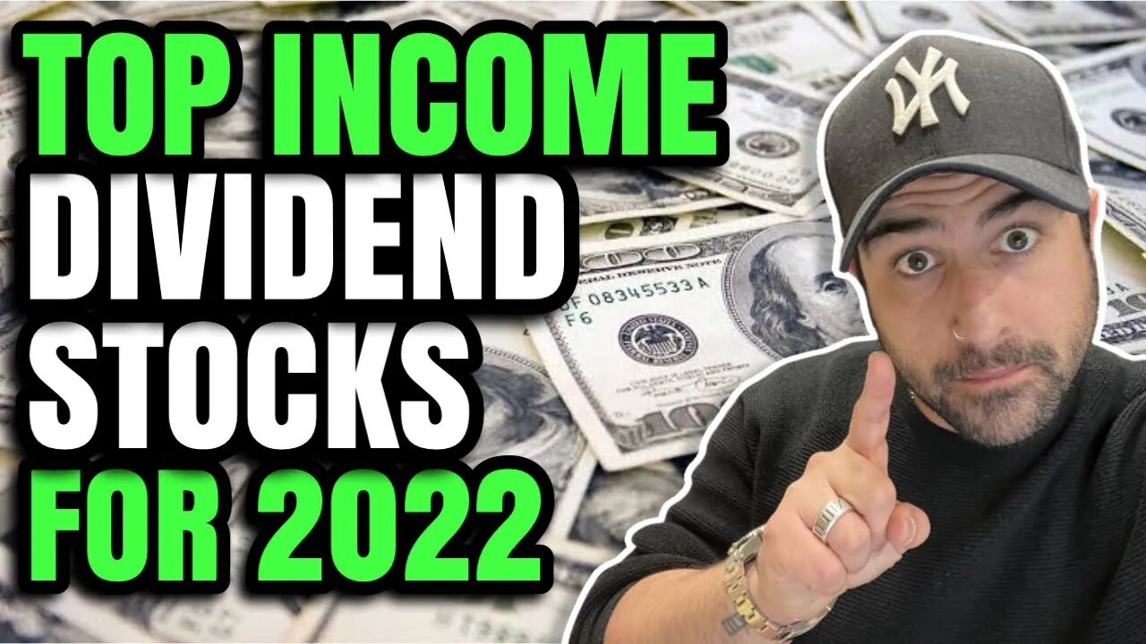 🤑 TOP INCOME DIVIDEND STOCKS FOR 2022 | QYLD, RYLD, XYLD, CLM, RA, USOI, JEPI, SLVO, XOM, SPHD 🤑