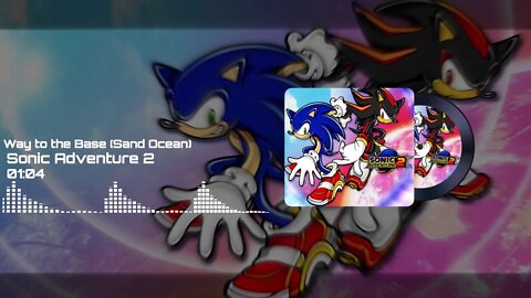 Way to the Base (Sand Ocean) - Sonic Adventure 2 [OST]