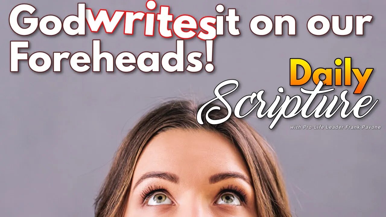 God writes it on our Foreheads!