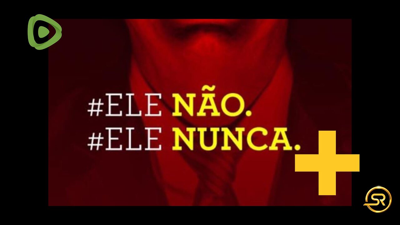 ELE NÃO ! ELE NUNCA MAIS .......