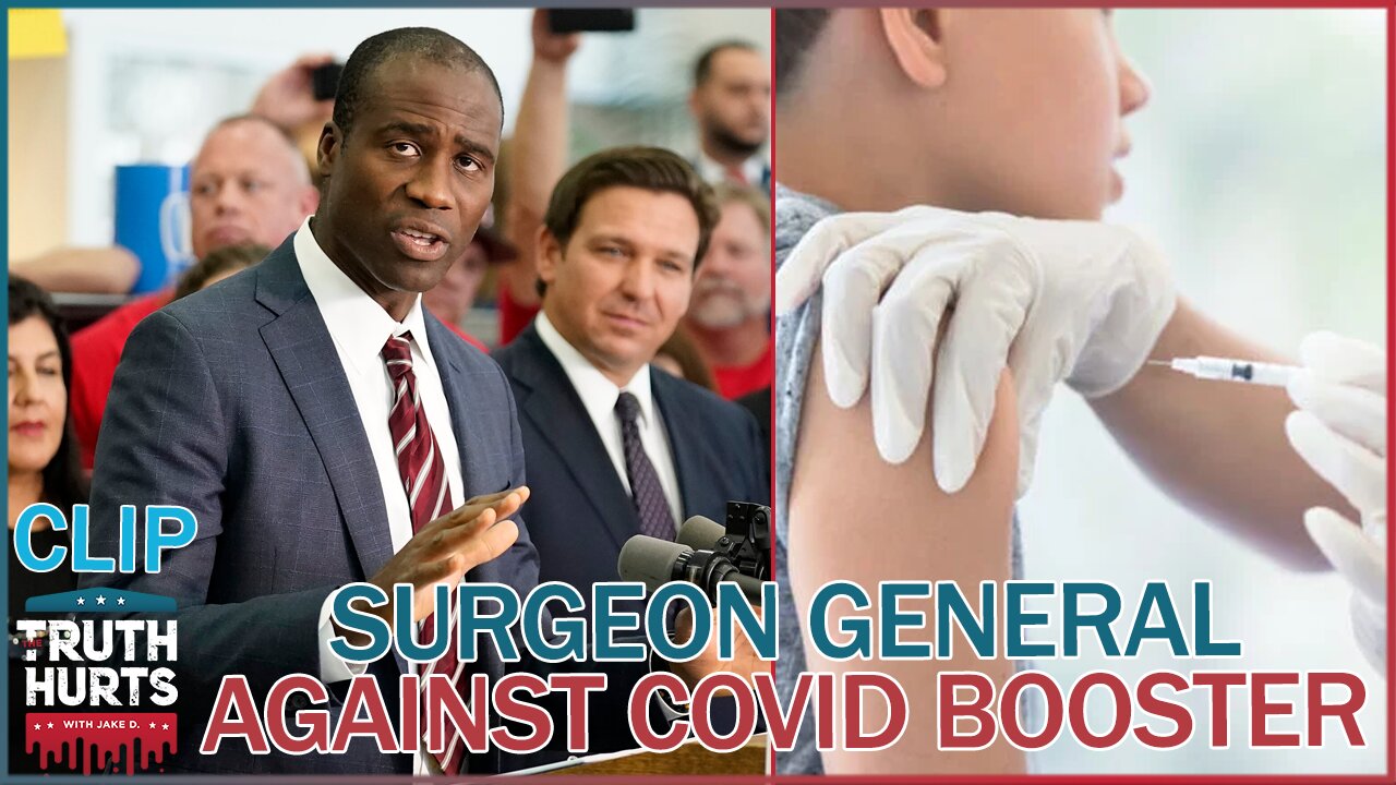 Florida Surgeon General Warns Against Taking New COVID Booster