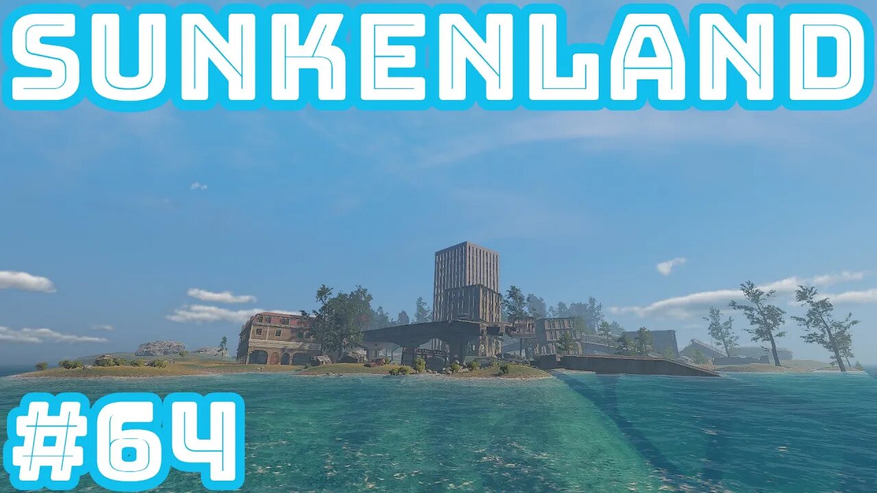 Sunkenland Deutsch #64 🐬 Heute erobern wir die Versunkene Innenstadt 🐬