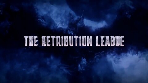 THE RETRIBUTION LEAGUE