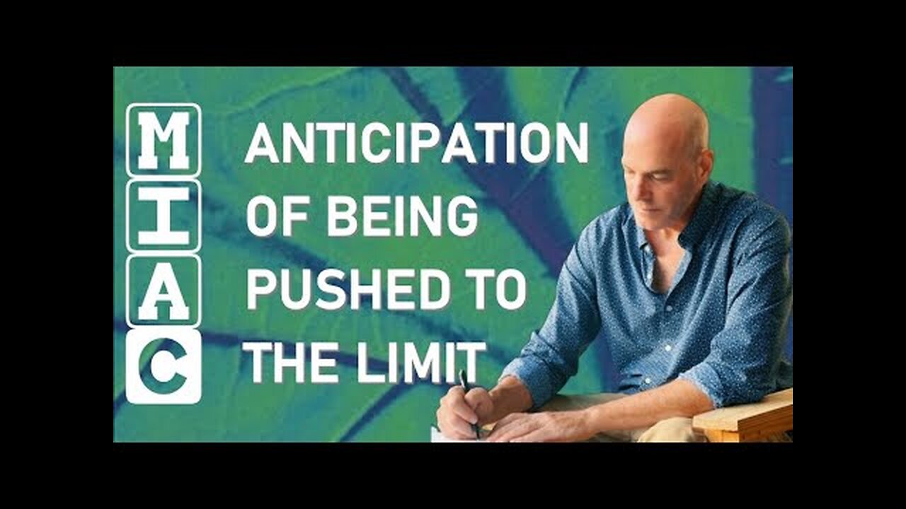 (MIAC 382) Anticipation of Being Pushed to the Limit