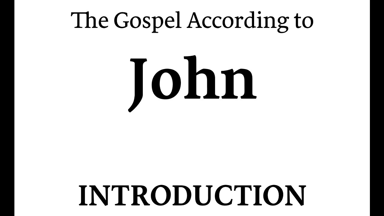 John (Introduction) (Bible Study)