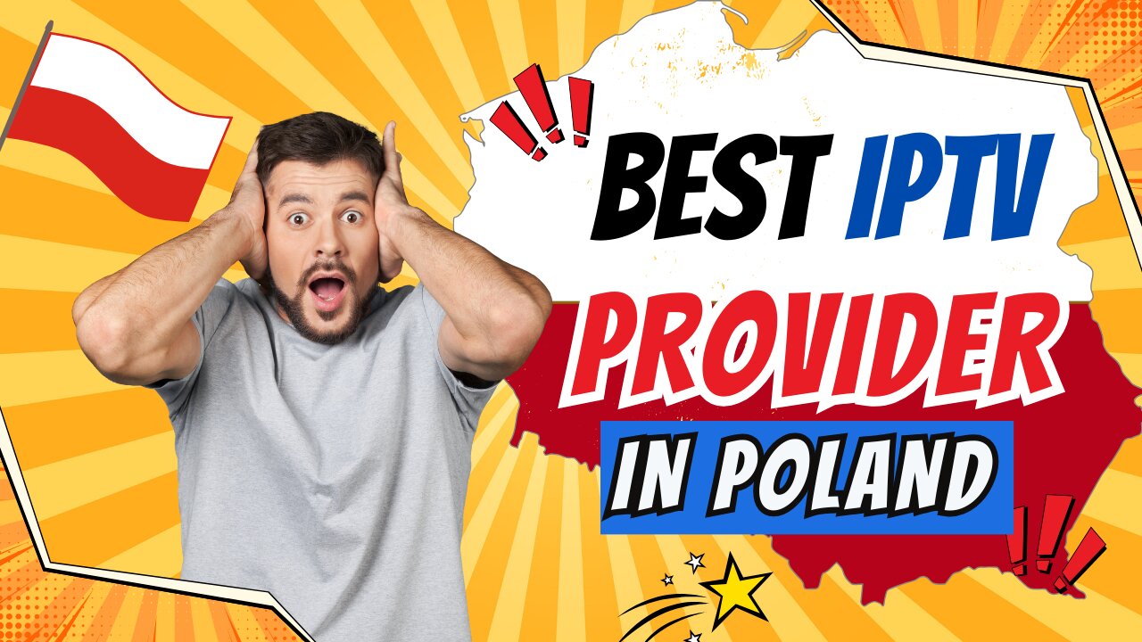 the best IPTV Provider in Poland of 2024