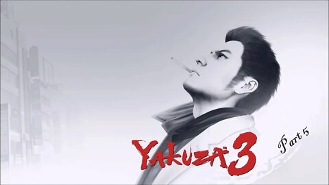 Let's Play Yakuza 3 remastered part 5 [Hard Mode]: Getting close to the end